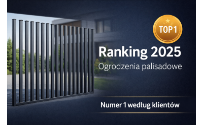 Ranking ogrodzeń palisadowych 2025 – które ogrodzenie wybrać i dlaczego właśnie to?